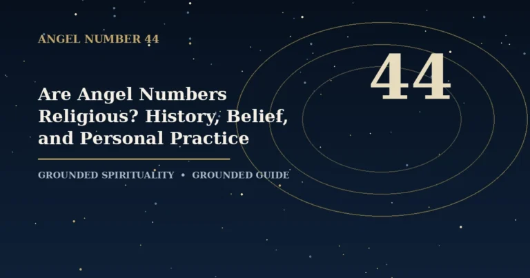 Are Angel Numbers Religious? History, Belief, and Personal Practice